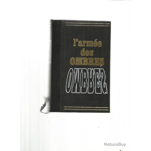 L'arm�e des ombres par joseph kessel.
