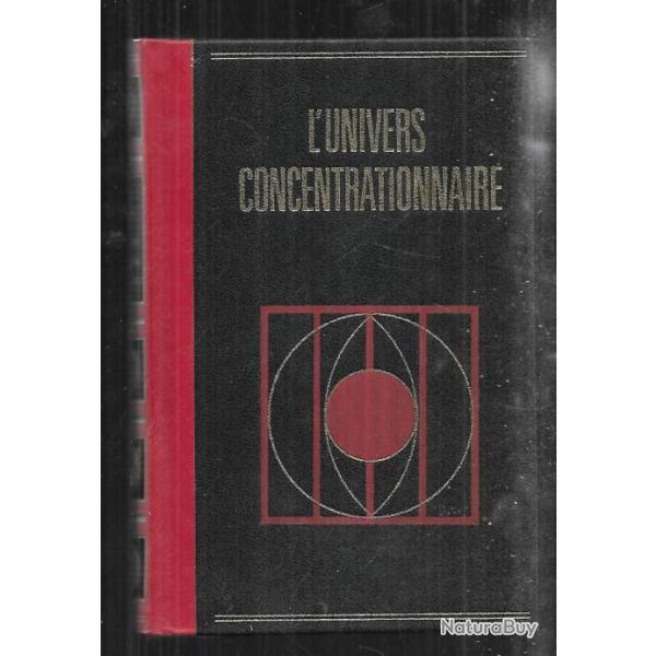 l'univers concentrationnaire par david rousset , d�portation , famot
