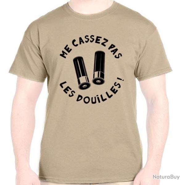 TEE SHIRT - ME CASSEZ PAS LES DOUILLES - Humour Dr�le cartouche �tui Calibre 12 16GA 14 mm Cal.20
