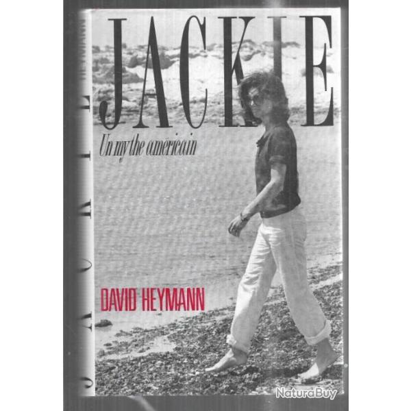 jackie un mythe am�ricain:jacqueline kennedy onassis de david heymann cartonn�