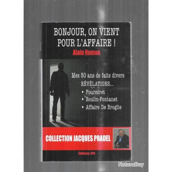bonjour , on vient pour l'affaire d'alain hamon , crimes, meurtres , Les plus grandes affaires de ce