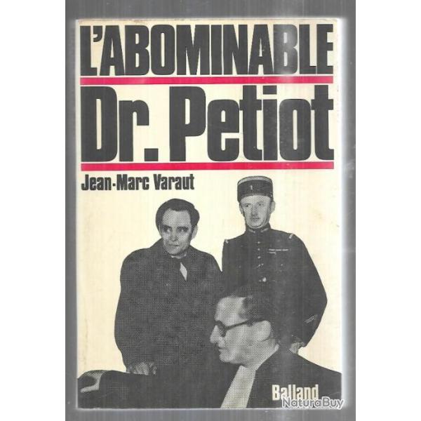 l'abominable docteur petiot par jean marc varaut