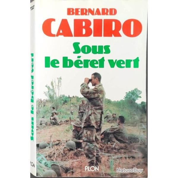 Sous le bret vert de Bernard Cabiro | INDOCHINE | AFN | WW2