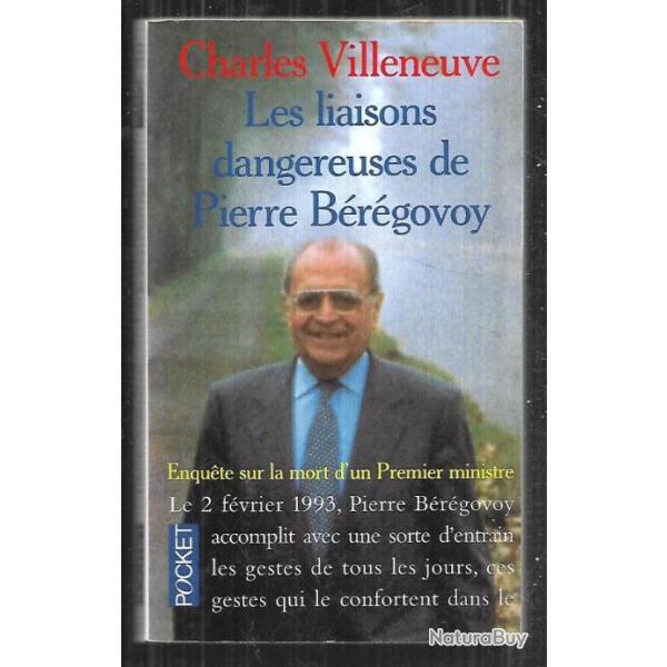 les liaisons dangereuses de pierre b�r�govoy de charles villeneuve  pocket