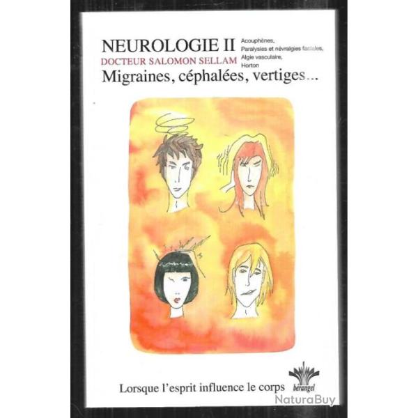 neurologie II migraines, c�phal�es, vertiges n�vralgie faciale, paralysie faciale dr salomon sellam