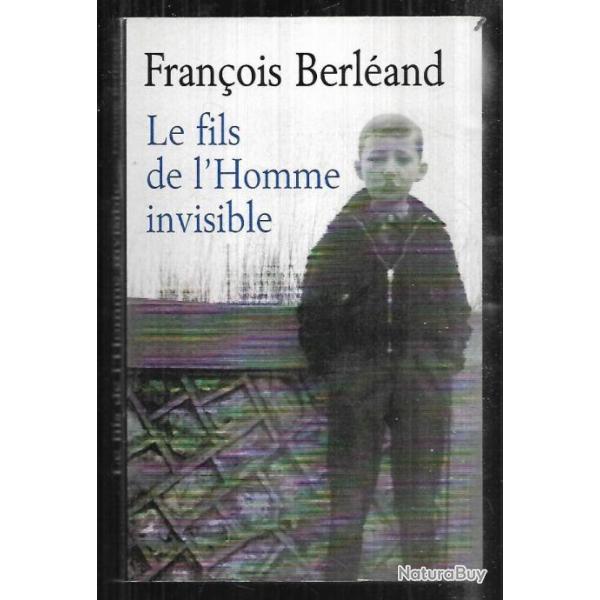 le fils de l'homme invisible de franois berland