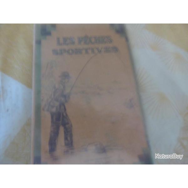 FASCICULE MANUFRANCE LES PECHES SPORTIVES EDITION 1929