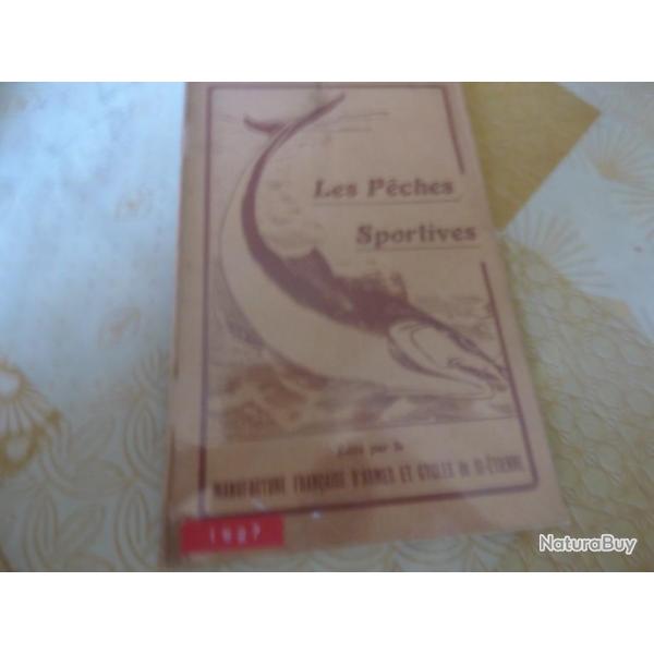 FASCICULE MANUFRANCE LES PECHES SPORTIVES EDITION 1927