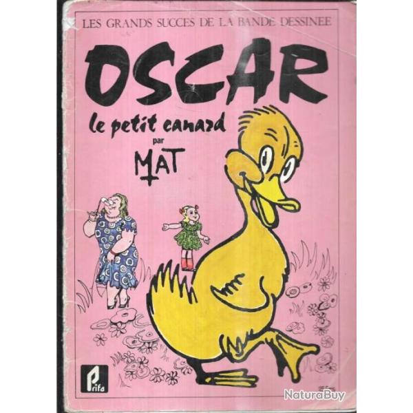 oscar le petit canard par mat  enfantina collector bd 1977