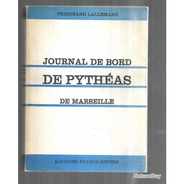 journal de bord de pyth�as de marseille par ferdinand lallemand voile antique