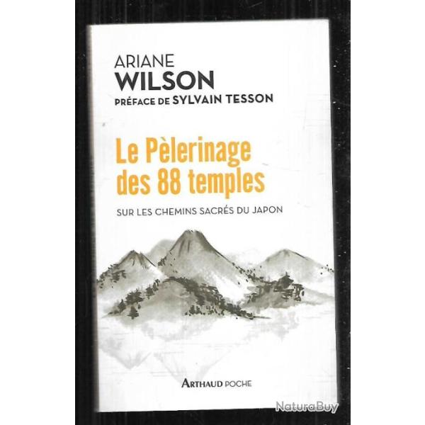 le p�lerinage des 88 temples sur les chemins sacr�s du japon d'ariane wilson