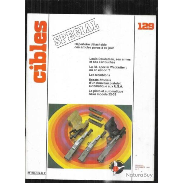 cibles 129 index g�n�ral des sujets trait�s, tromblons, p.a.sako mod 22-32, louis daudeteau ,38 sp�c