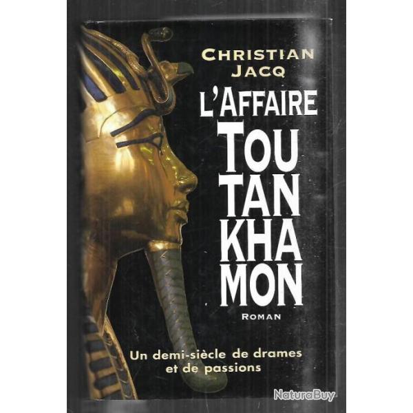 l'affaire toutankhamon  de christian jacq grand format