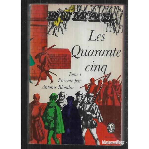 les quarante cinq tome 1 alexandre dumas