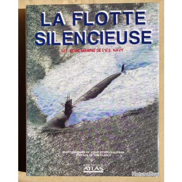 La Flotte Silencieuse - Editions ATLAS (1989)