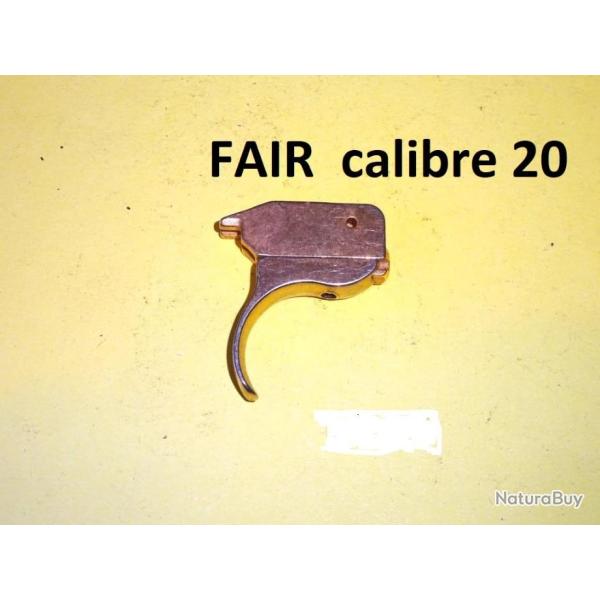 DERNIERE mono detente reglable fusil FAIR calibre 20 - VENDU PAR JEPERCUTE (D23B619)