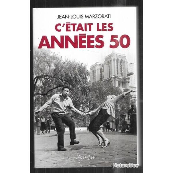 c'tait les annes 50 de jean-louis marzorati