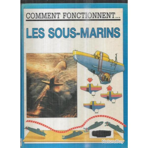 comment fonctionnent... les sous-marins ian graham et louis morzac