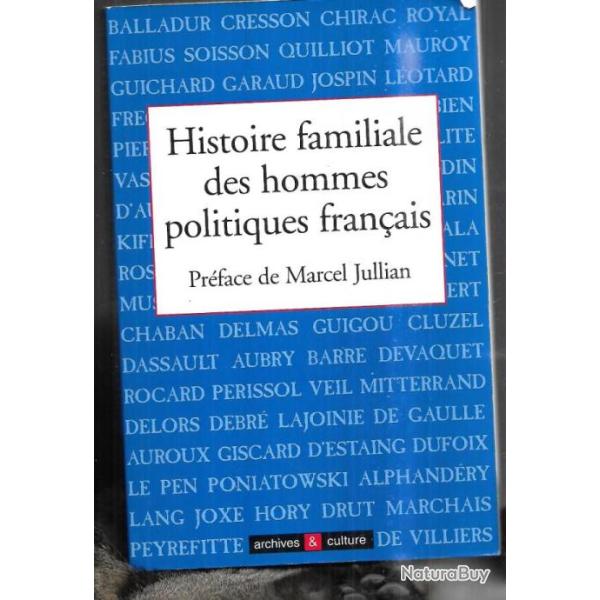 histoire familiale des hommes politiques fran�ais marie-odile mergnac