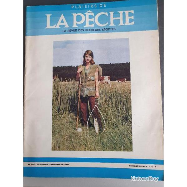 PLAISIRS DE LA PECHE N�134 octobre novembre 1970 P�che � la mouche S�che en mer, la truite et la nym