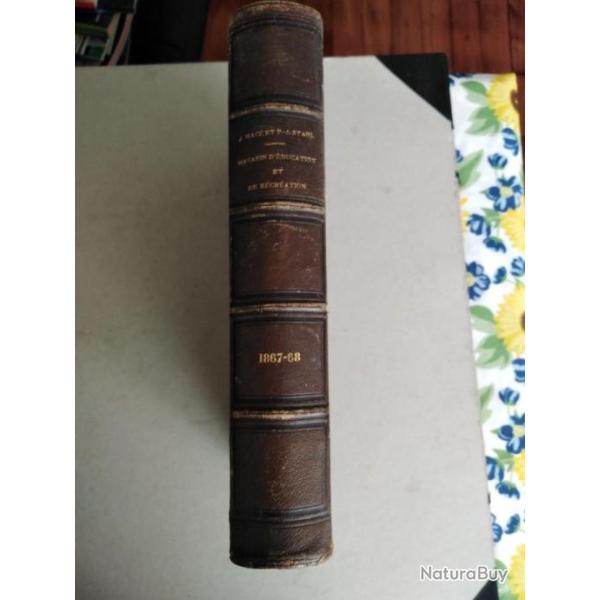 Magasin d'education et de recreation hetzel volume 7 et 8 jules verne jean mace stahl