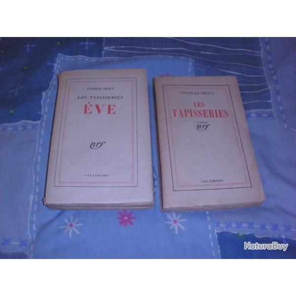 LES TAPISSERIES + LES TAPISSERIES EVE de CHARLES PEGUY