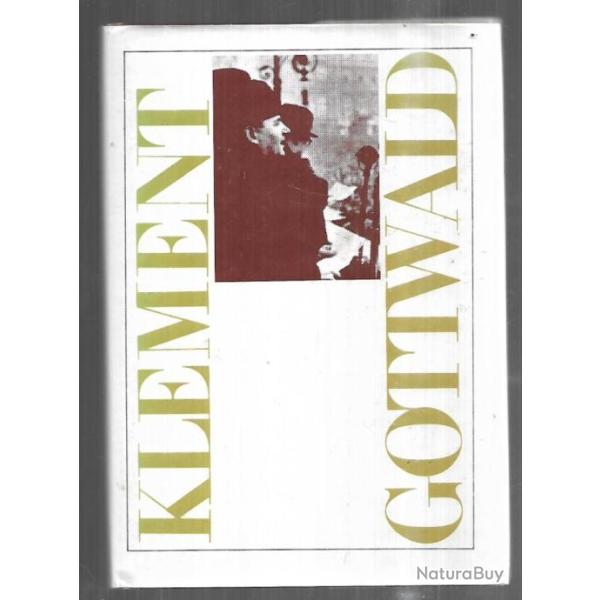 klement gottwald oeuvres choisies 1944-1949 , parti communiste tch�coslovaque