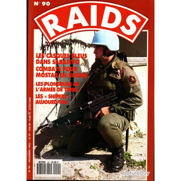 Raids 90 plongeurs arm�e de terre, bataille de mostar, bosnie casques bleus, snipers, amf dans les