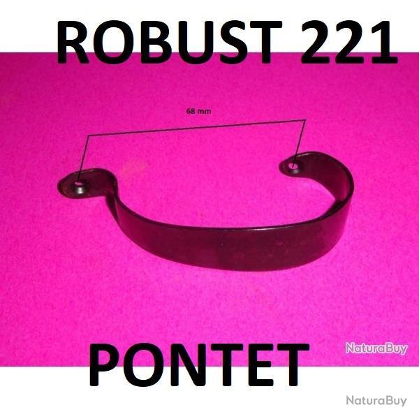 pontet fusil ROBUST 221 MANUFRANCE - VENDU PAR JEPERCUTE (S21M143)