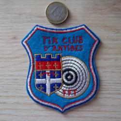 &eacute;cusson obsol&egrave;te ! collection club de tir d' Antibes insigne