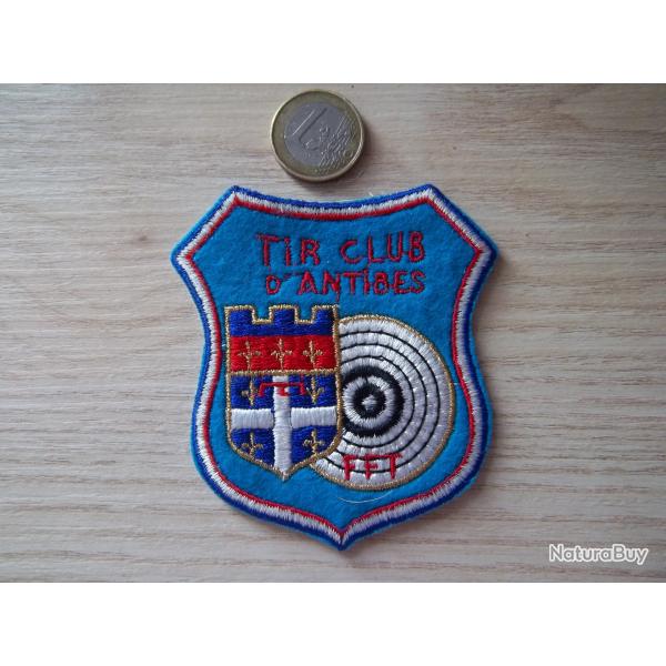 �cusson obsol�te ! collection club de tir d' Antibes insigne