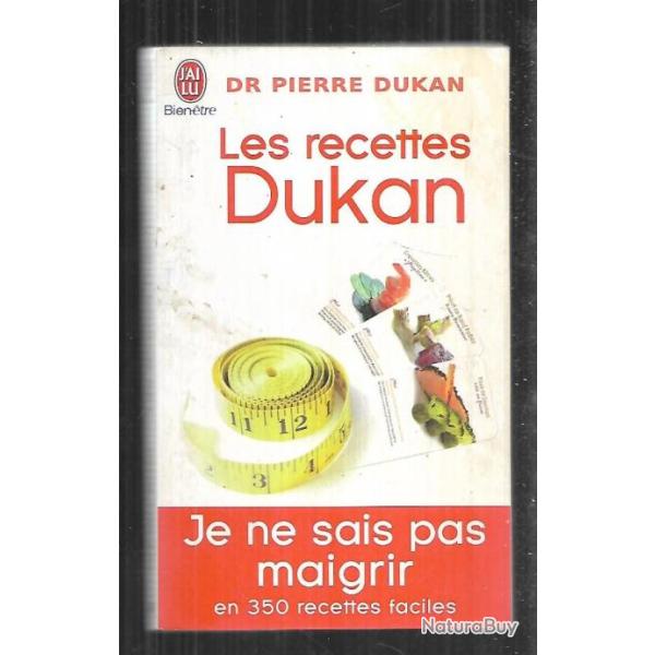 les recettes dukan dr pierre dukan j'ai lu bien �tre maigrir en 350 recettes faciles di�t�tique