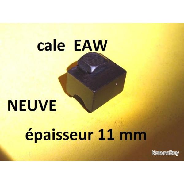 cale NEUVE hauteur 11 mm EAW de montage pivotant BROWNING REMINGTON..- VENDU PAR JEPERCUTE (BA638)