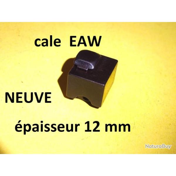 cale NEUVE hauteur 12 mm EAW de montage pivotant BROWNING REMINGTON- VENDU PAR JEPERCUTE (BA635)