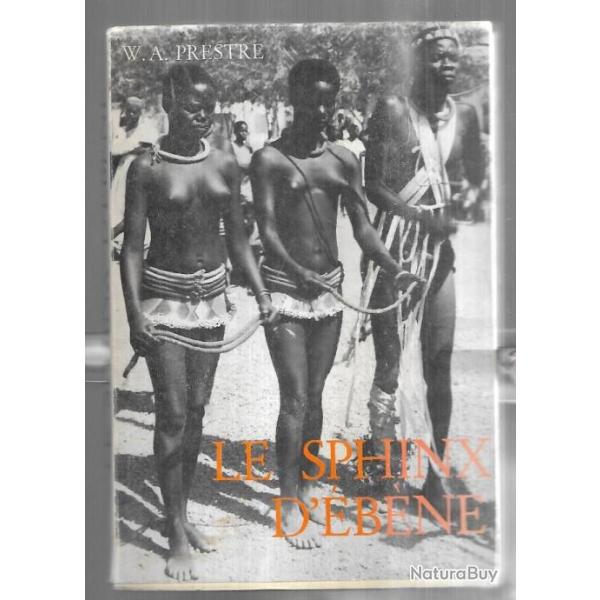 le sphinx d'bne de w.a.prestre , afrique noire