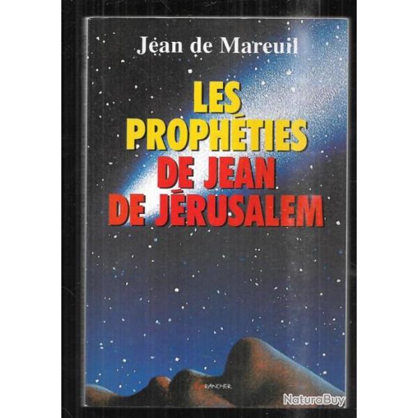 les proph�ties de jean de j�rusalem de jean de mareuil
