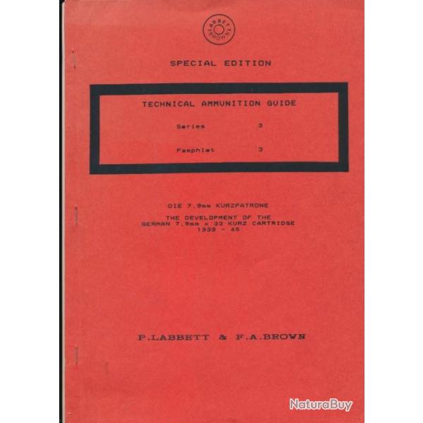 FASICULE THE DEVELOPPEMENT OF 7,92x33 KURZ par Labett et Brown en anglais 38 Pages
