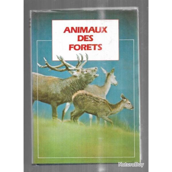 animaux des forets ann et myron sutton