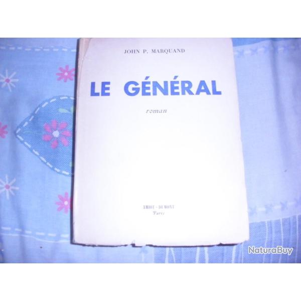 Le g�n�ral de John P. Marquand