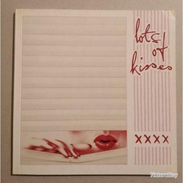 Lots of kisses. Lisa Tuttle (de trs loin, le meilleur livre graphique de son poque, selon Moa)