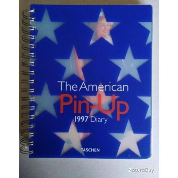 La Pine-Up amricaine. Agenda Taschen. 1997
