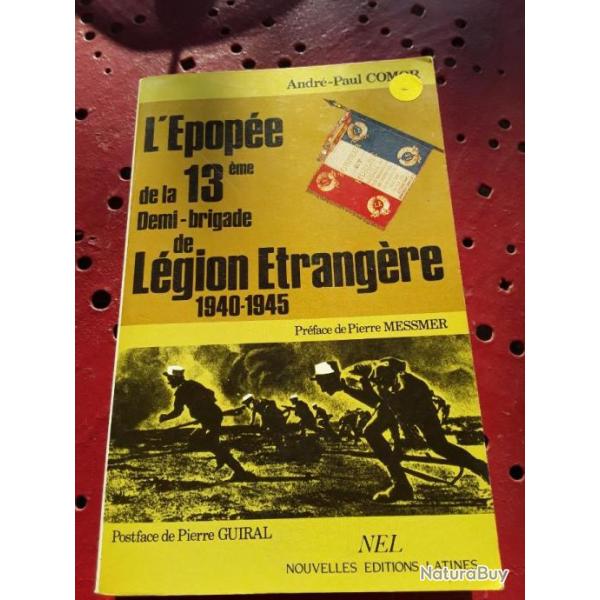 Livre "l'�pop�e de la 13 �me demi brigade de la l�gion etrangere