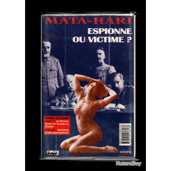 mata-hari espionne ou victime ? COFFRET 2 livres le dossier secret du conseil de guerre et autopsie