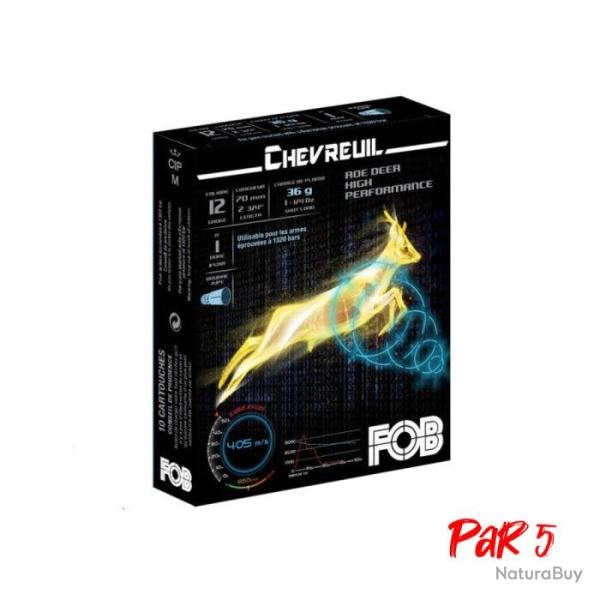 Cartouches de chasse FOB Chevreuil HP Par 5 12 70