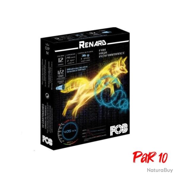 Cartouches de chasse FOB Renard HP - Cal.12/70 - 1 cuivr�/2durci / Par 10