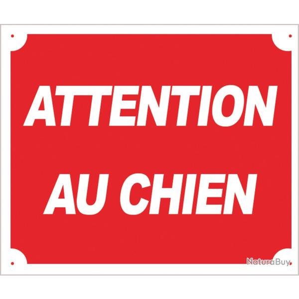Panneau ''Attention au chien'' 30 x 25 cm - Aluminium - A50865