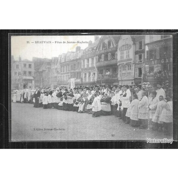 beauvais ftes de jeanne hachette "autorits religieuses"   cpa commerces