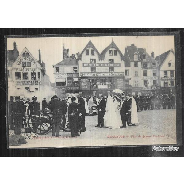 beauvais ftes de jeanne hachette " canon" , cpa commerces