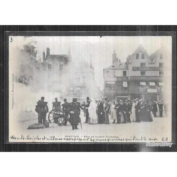 beauvais f�tes de jeanne hachette  "canon" , cpa pr�curseur