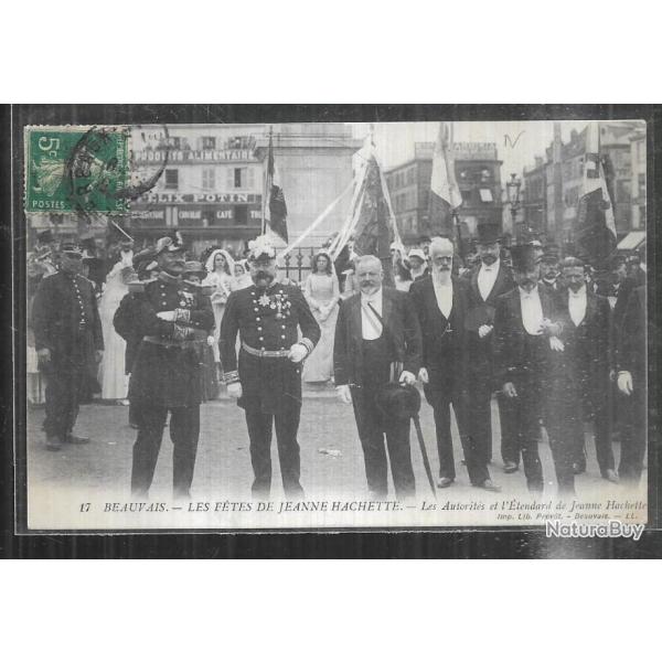 beauvais f�tes de jeanne hachette les autorit�s et l'�tendard , pr�fet , maire cyprien desgroux cpa